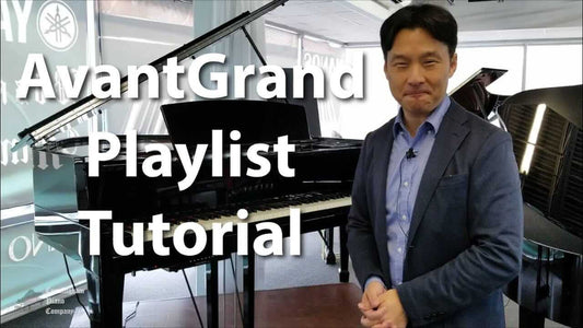 AvantGrand Playlist Tutorial